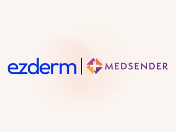 Ezderm Opens API to Preferred Partners with Medsender Integration