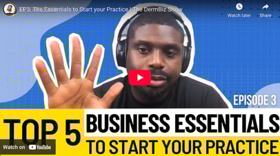 Top 5 Business Essentials to Start Your Practice